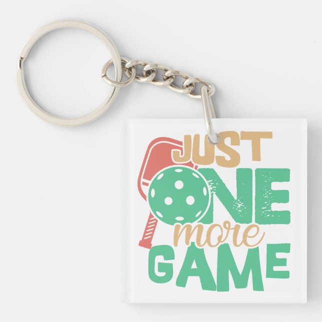 Pickleball Addiction: Just One More Game Chuckles Key Ring (Front)