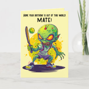 Pickleball Alien Happy Birthday Card