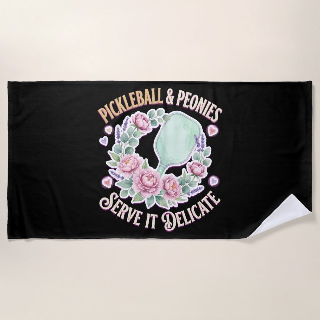 Pickleball And Peonies Serve It Delicate Beach Towel (Front)