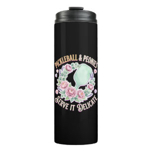 Pickleball And Peonies Serve It Delicate Thermal Tumbler