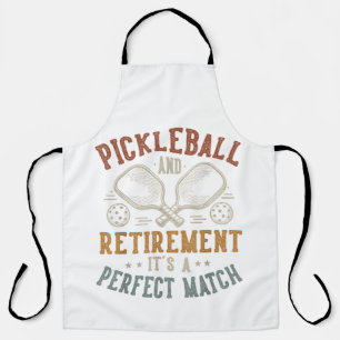 Pickleball and Retirement It's A Perfect Match Apron