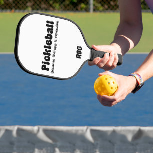 Pickleball Because Therapy is Expensive - Funny  Paddle