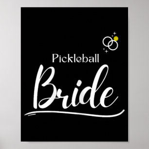 Pickleball Bride Tee -couple Dating Wedding Pickle Poster