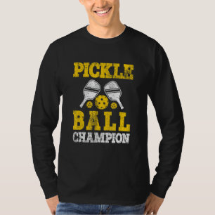 Pickleball Champion Pickleball Paddle Pickleball P T-Shirt