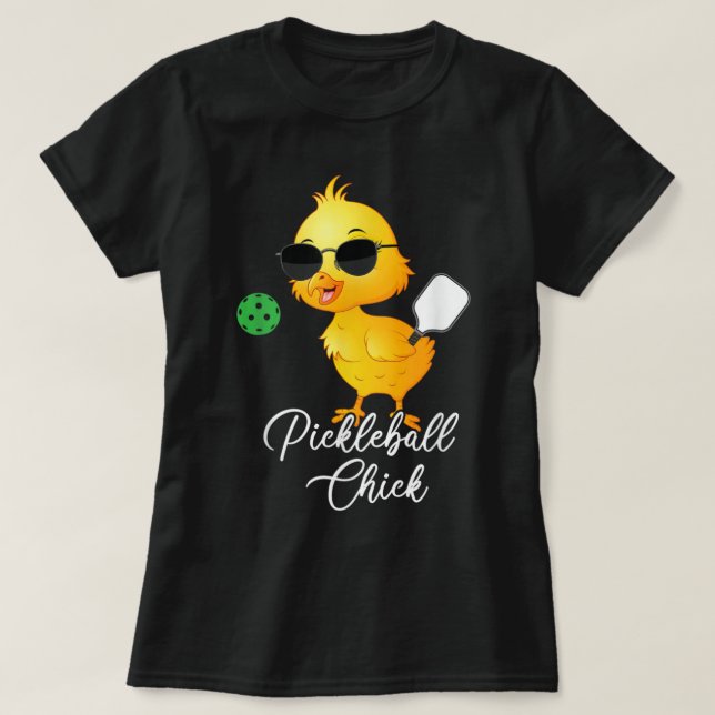 Pickleball Chick, funny pickleball 310 T-Shirt (Design Front)