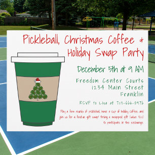 Pickleball, Christmas Coffee & Holiday Swap Party Invitation
