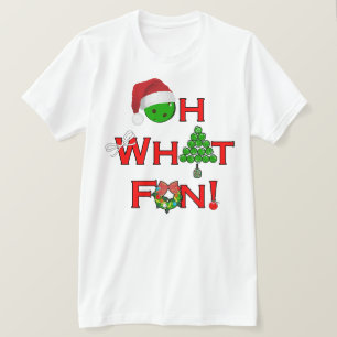 Pickleball Christmas Party Oh What Fun T-Shirt