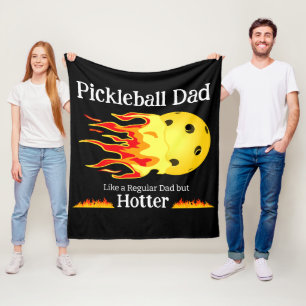 Pickleball Dad Like A Regular Dad But Hotter Dark Fleece Blanket