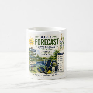 Pickleball daily life Forecast Coffee Mug