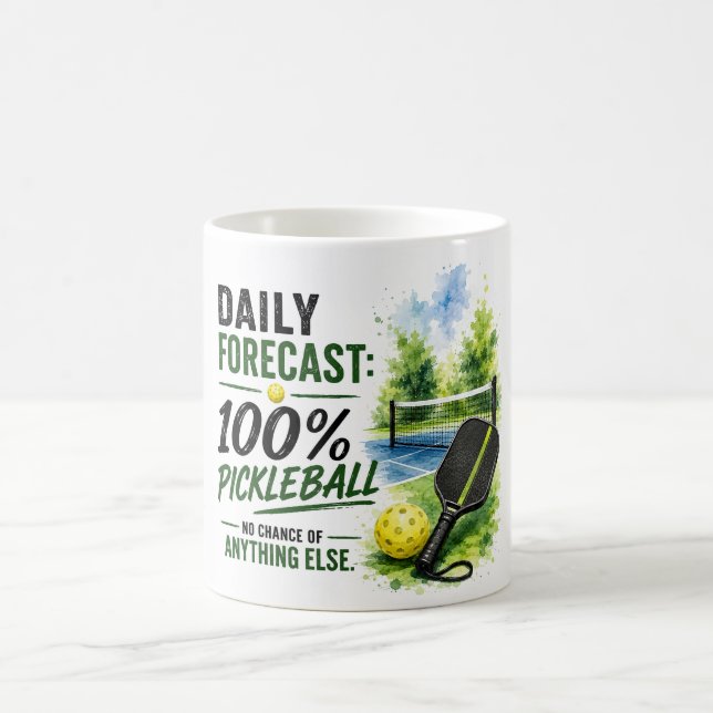 Pickleball daily life Forecast Coffee Mug (Center)