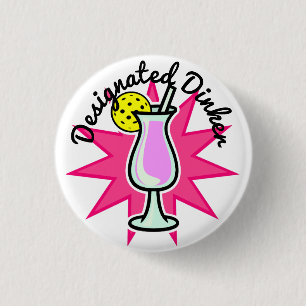 Pickleball Designated Dinker - Pink Cocktail 3 Cm Round Badge