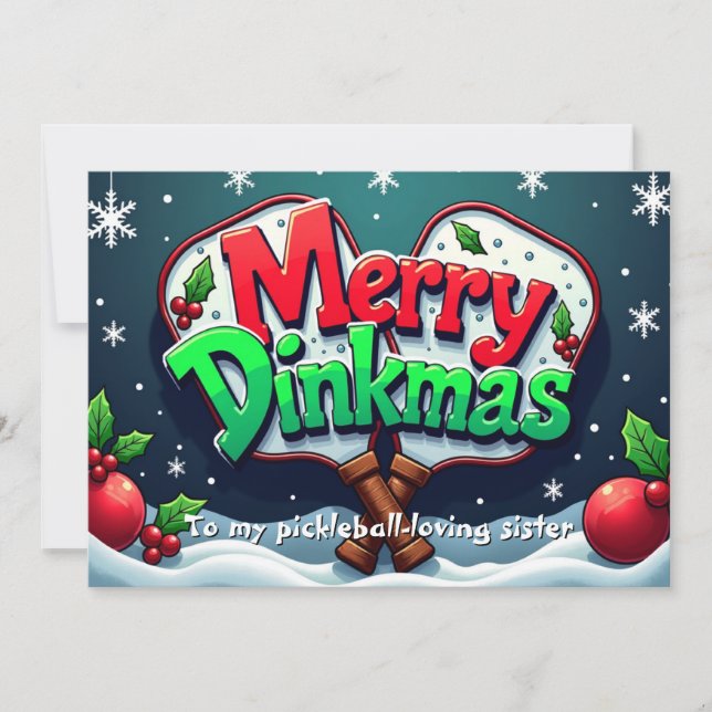 Pickleball Dink If You Love Christmas Holiday Card (Front)