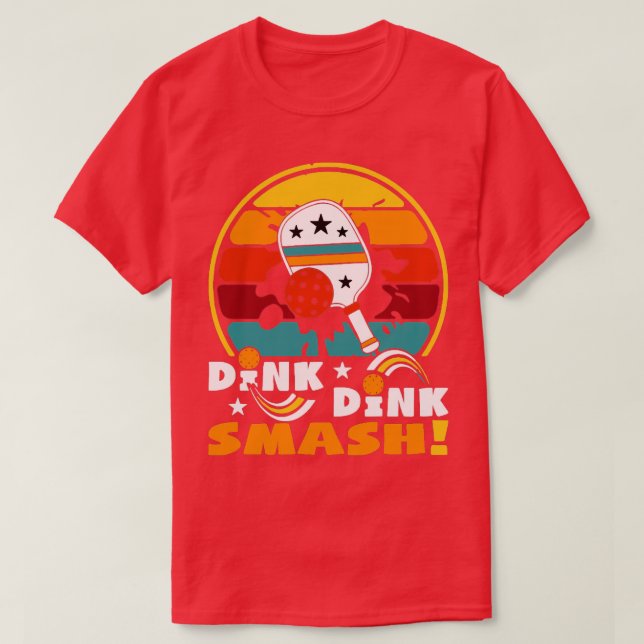 Pickleball DinkDink Smash T-Shirt (Design Front)