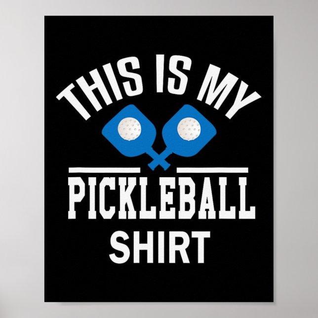 Pickleball - Dinker Badminton Tennis Pickleball Gi Poster (Front)