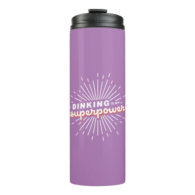 Pickleball Dinking is My Superpower Funny Gift Thermal Tumbler (Front)