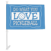 Pickleball Do What You Love
