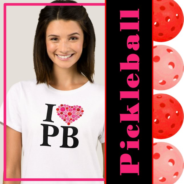 Pickleball Filled Heart Pink and Red I Heart PB T-Shirt (I love pickleball - red and pink pickleball heart)