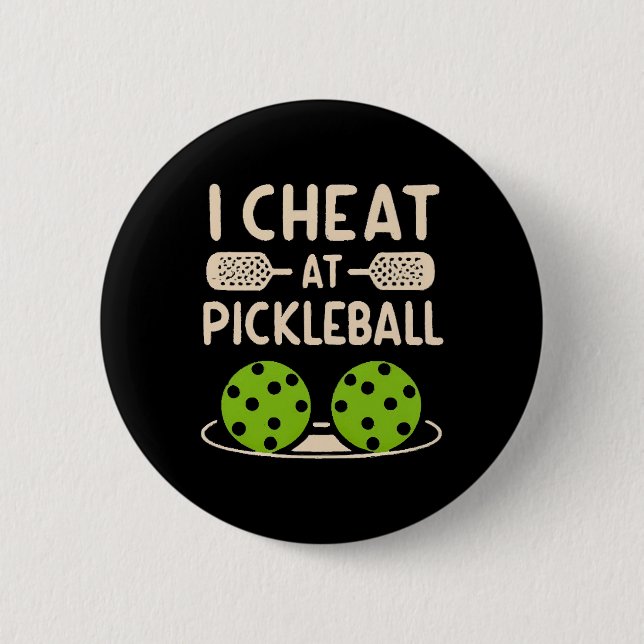 Pickleball Funny 6 Cm Round Badge (Front)