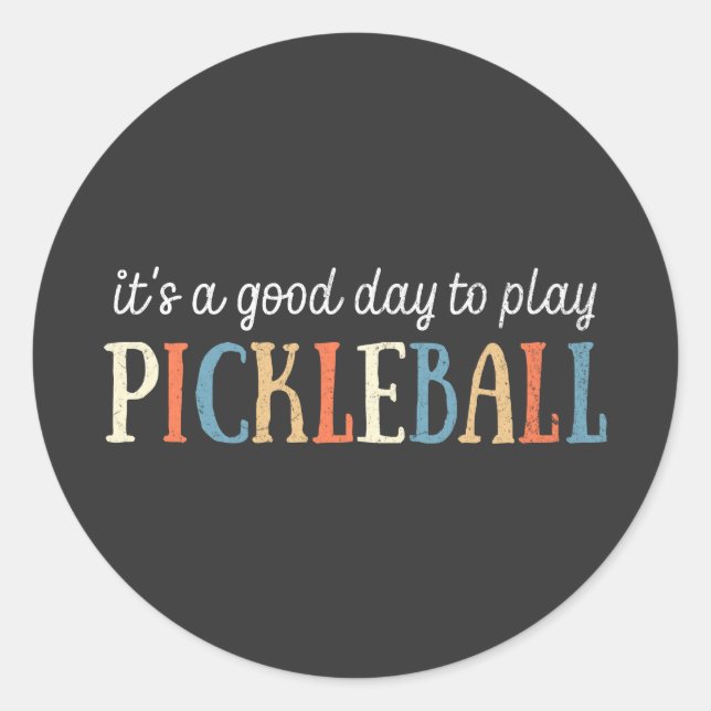 Pickleball Funny Classic Round Sticker (Front)