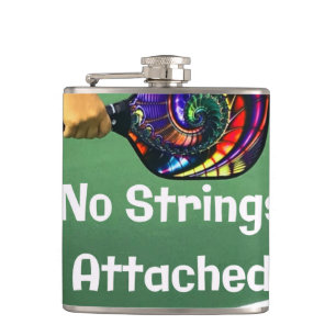 Pickleball Funny No Strings Attached Hip Flask