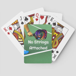 Pickleball Funny No Strings Attached Playing Cards