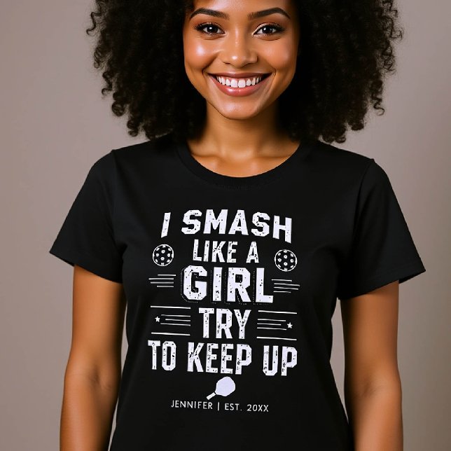 Pickleball Funny Saying Girl Personalised Gift T-Shirt (pickleball gift funny tshirt women typography birthday christmas club mom friend personalized)