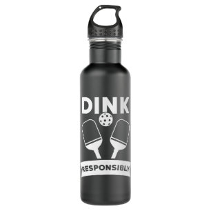 Pickleball Gift Dink Responsibly Pun 710 Ml Water Bottle