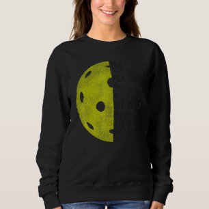 Pickleball Grandma Grandpa Vintage You Don't Stop Sweatshirt