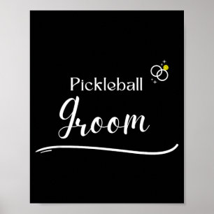 Pickleball Groom - Couple Dating Wedding - Poster