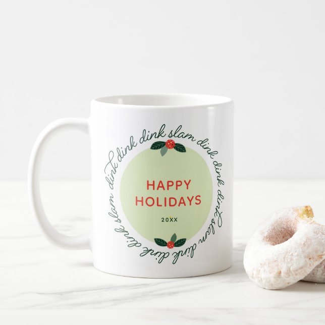 Pickleball Happy Holidays Custom Year Wreath Coffee Mug (With Donut)