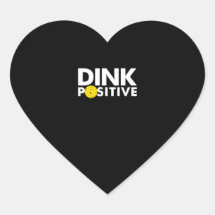 PICKLEBALL HUMOR DINK POSITIVE FUNNY PICKLEBALL LO HEART STICKER