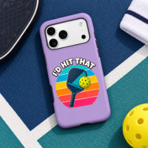 Pickleball Humour - I'd Hit That