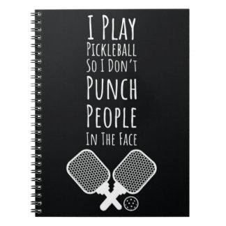 Pickleball Humour Typography Quote Notebook