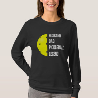 Pickleball Husband Dad Legend Father's Day 2022 T-Shirt