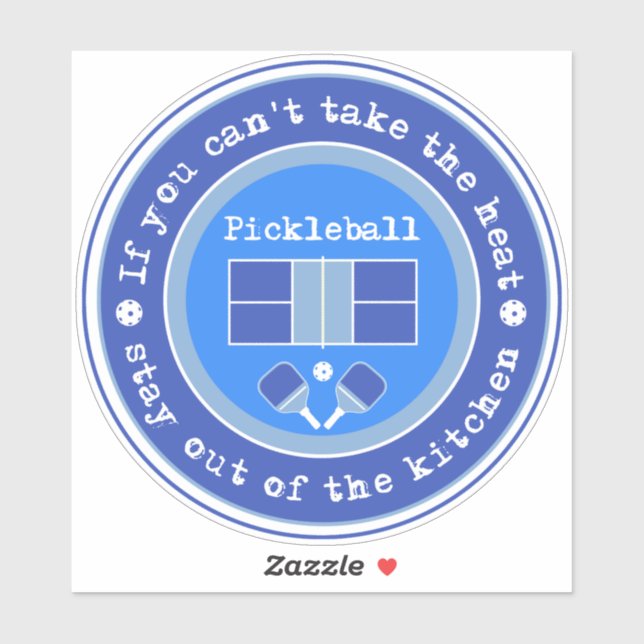 Pickleball: If you can't take the heat, blue  (Sheet)