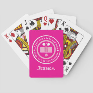 Pickleball: if you cant take the heat custom text playing cards