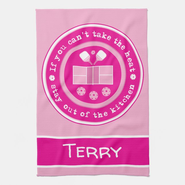 Pickleball: if you cant take the heat custom text  tea towel (Vertical)