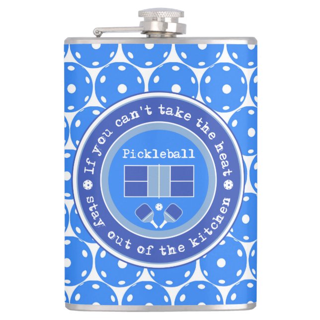 Pickleball: If you can't take the heat /pale blue Hip Flask (Front)