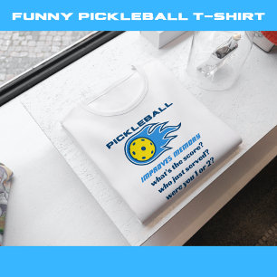 Pickleball Improves Memory Funny Senior T-Shirt