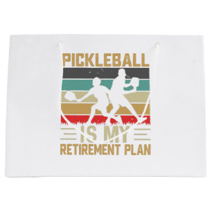 Pickleball Is My Retirement Plan Funny Pickleball Large Gift Bag