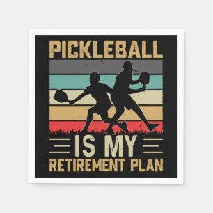 Pickleball Is My Retirement Plan Funny Pickleball  Napkin