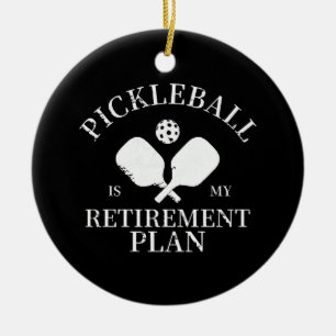 pickleball is my retirement plant ceramic ornament