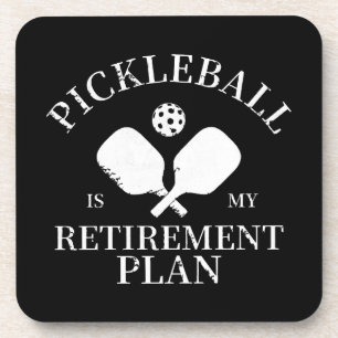 pickleball is my retirement plant coaster