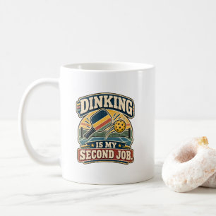 Pickleball Is My Second Job Coffee Mug