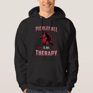 Pickleball Is My Therapy Paddle Pickleball Player Hoodie