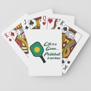 Pickleball is Serious Playing Cards