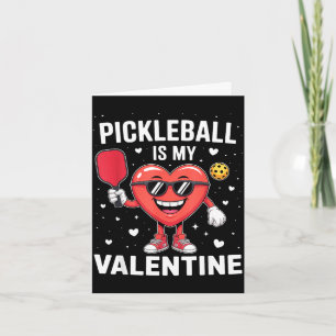 Pickleball is valentine heart funny valentines day card
