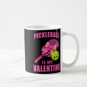 Pickleball is valentine tees heart funny valentine coffee mug