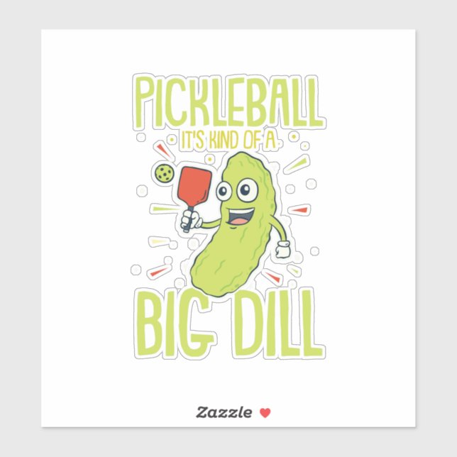 Pickleball It's Kind Of A Big Dill Fun Pun Gift (Sheet)