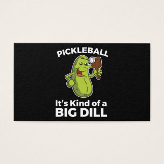 pickleball its kind of a big dill meme t-shirts